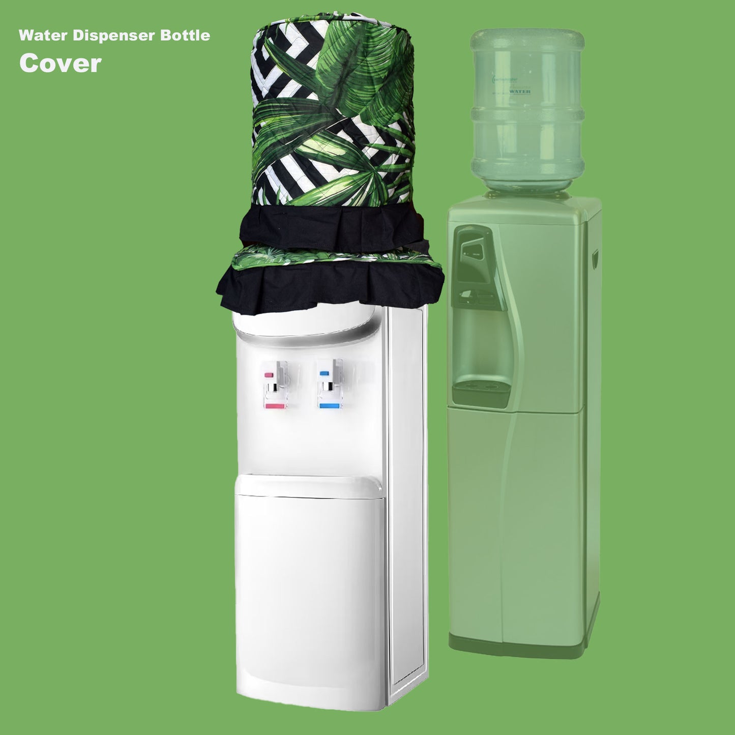 Water Dispenser Bottle Cover With Gree Printed Design